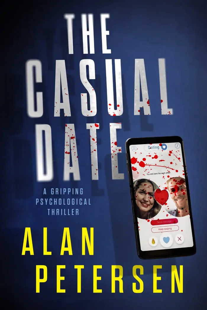 The Casual Date psychological thriller book cover by Alan Petersen