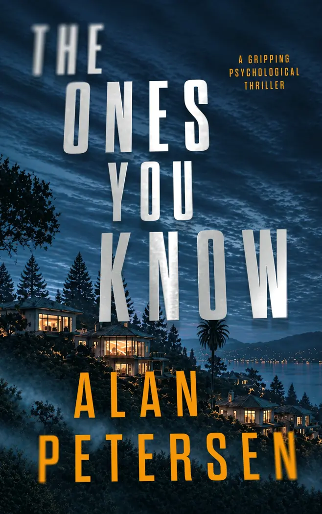 The Ones You Know psychological thriller book cover by Alan Petersen